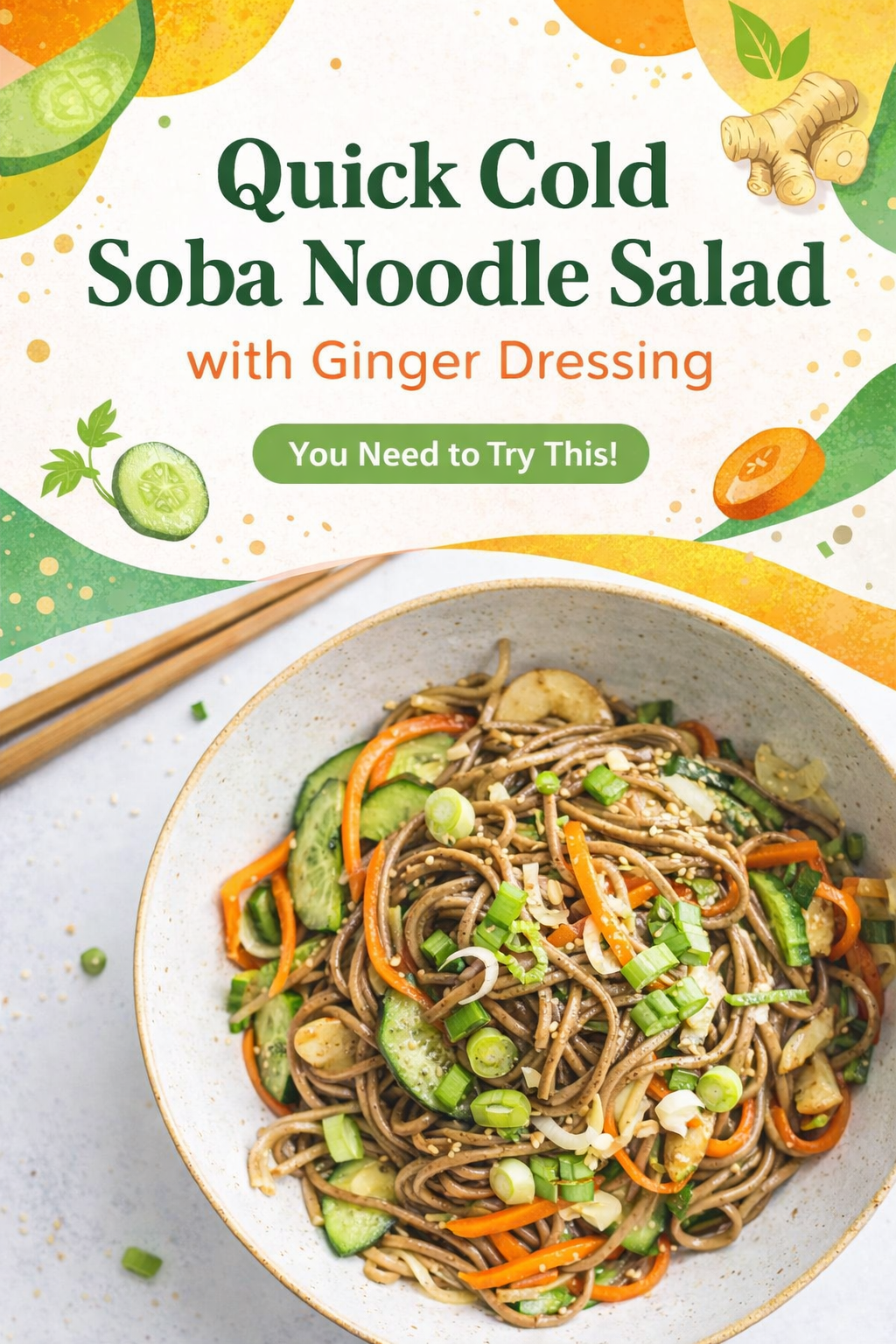 Ginger Sesame Soba Noodle Salad