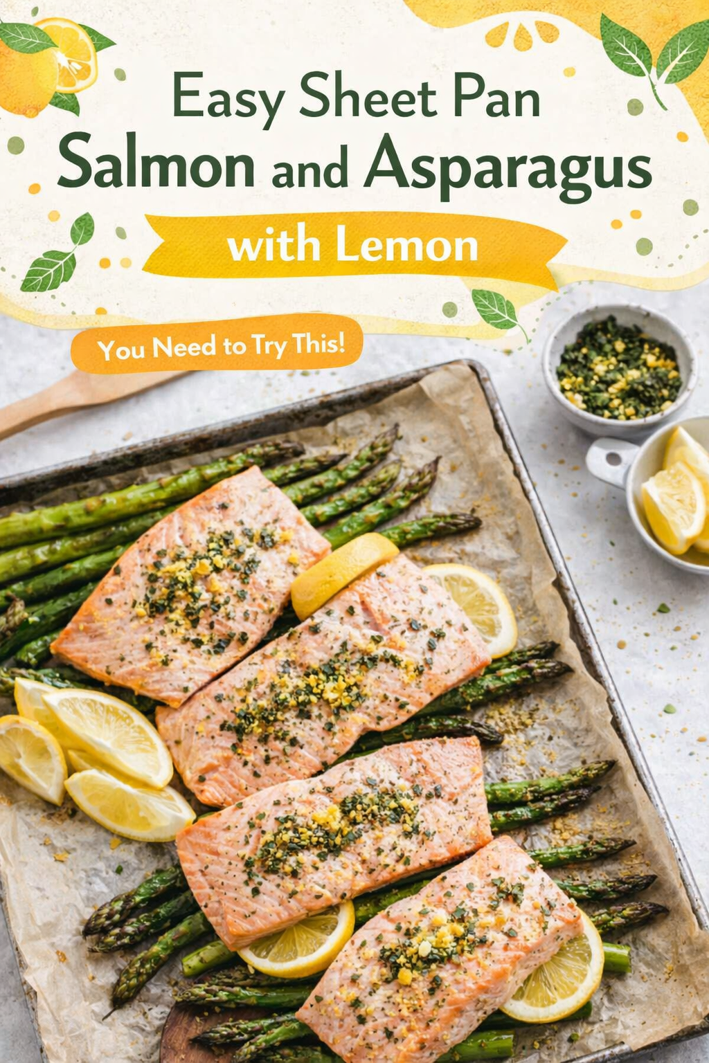 Lemon Dill Salmon and Asparagus Bake