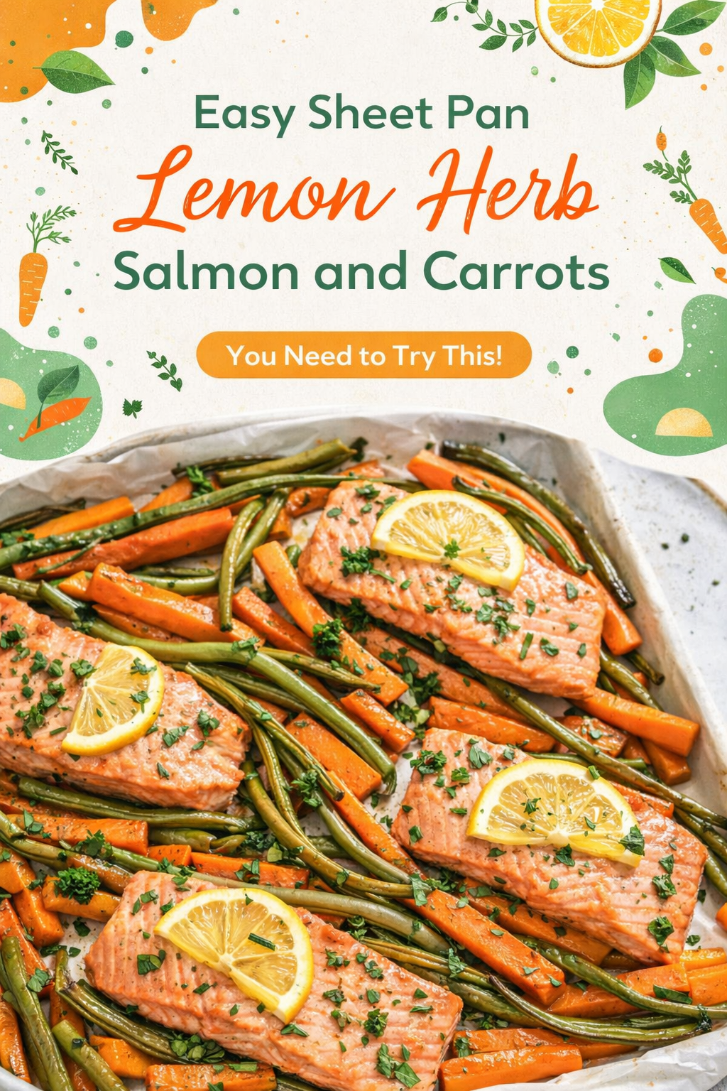 Lemon Herb Salmon with Roasted Carrots