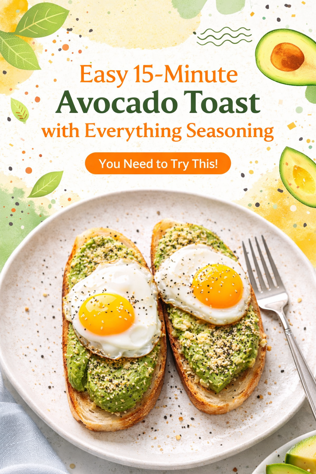Quick Avocado Toast with Everything Spice