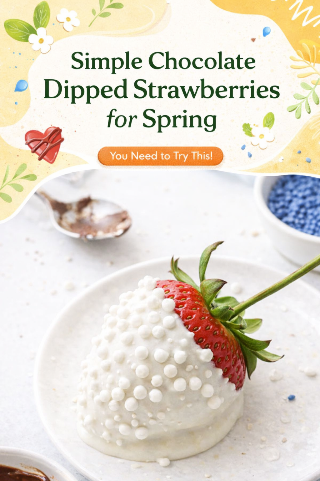 Springtime Strawberries Dipped in Chocolate