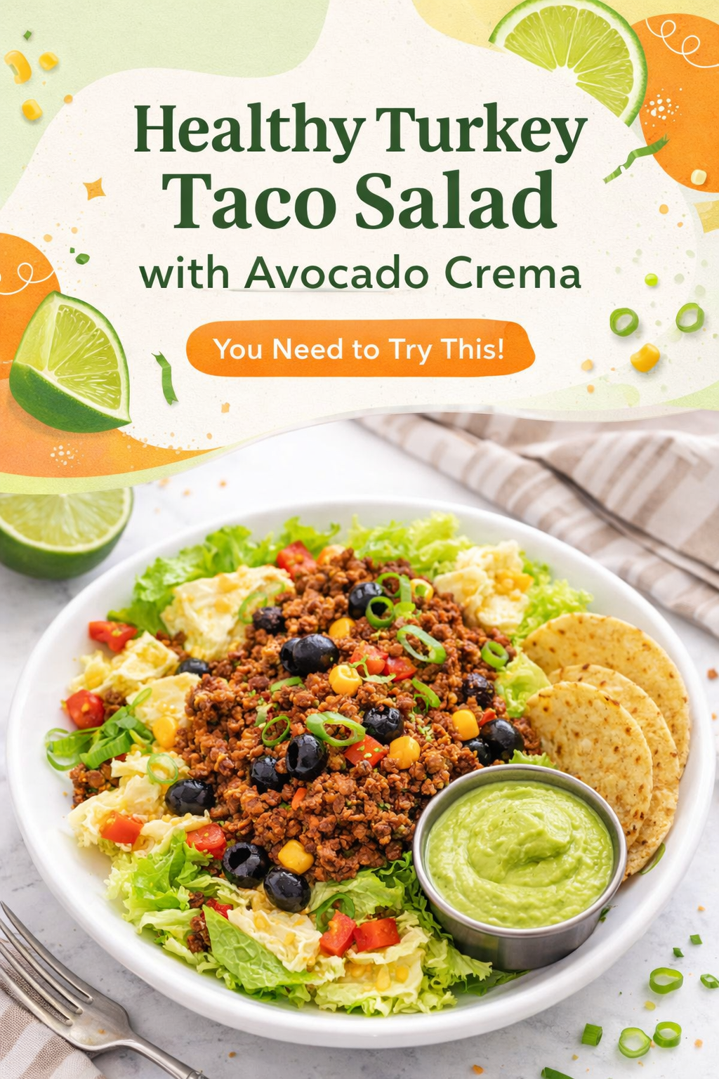 Zesty Turkey Taco Salad with Avocado Dressing