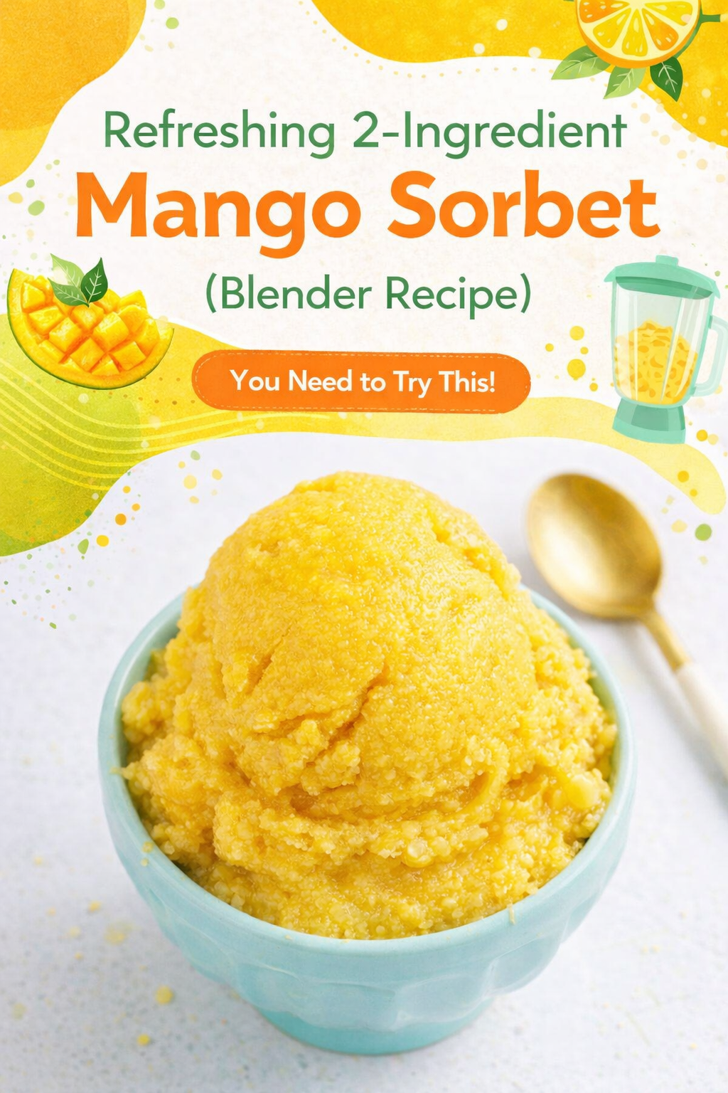 Easy Two Ingredient Mango Sorbet