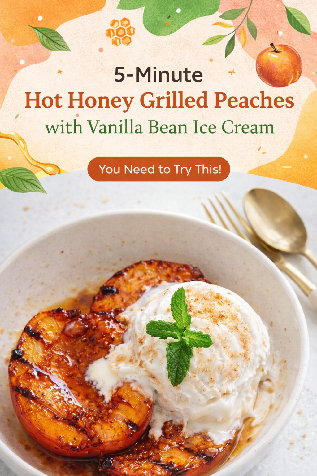 Grilled Hot Honey Peaches with Vanilla Ice Cream