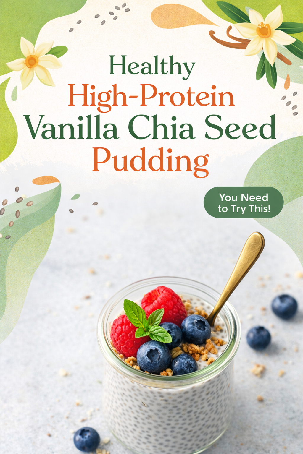 High-Protein Vanilla Chia Seed Pudding