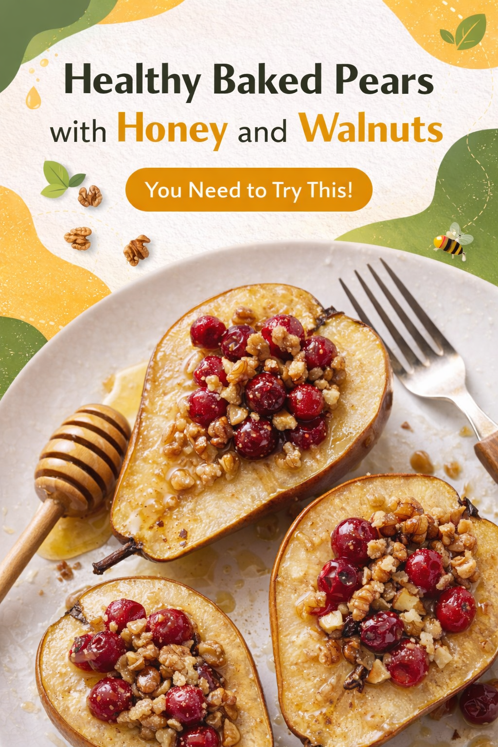 Honey Walnut Baked Pears Healthy Treat