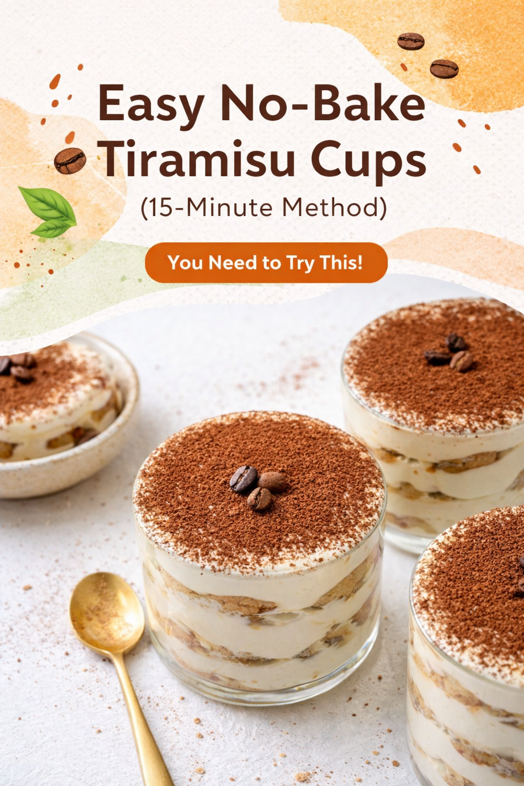 Quick No-Bake Tiramisu Cups in 15 Minutes