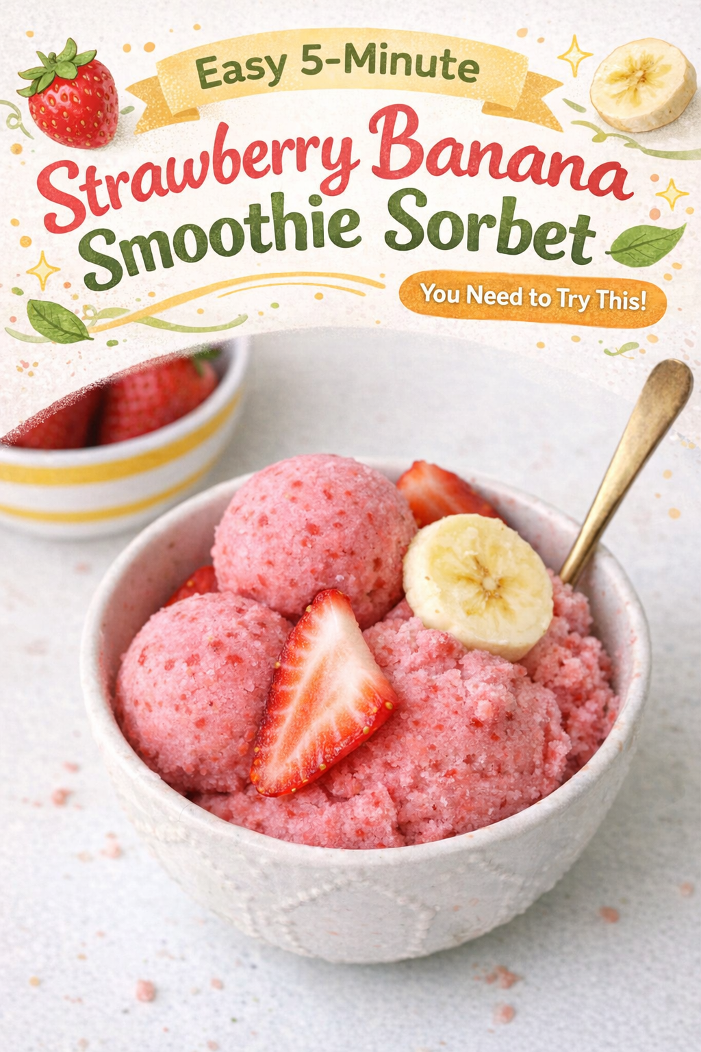 Quick Strawberry Banana Sorbet Smoothie