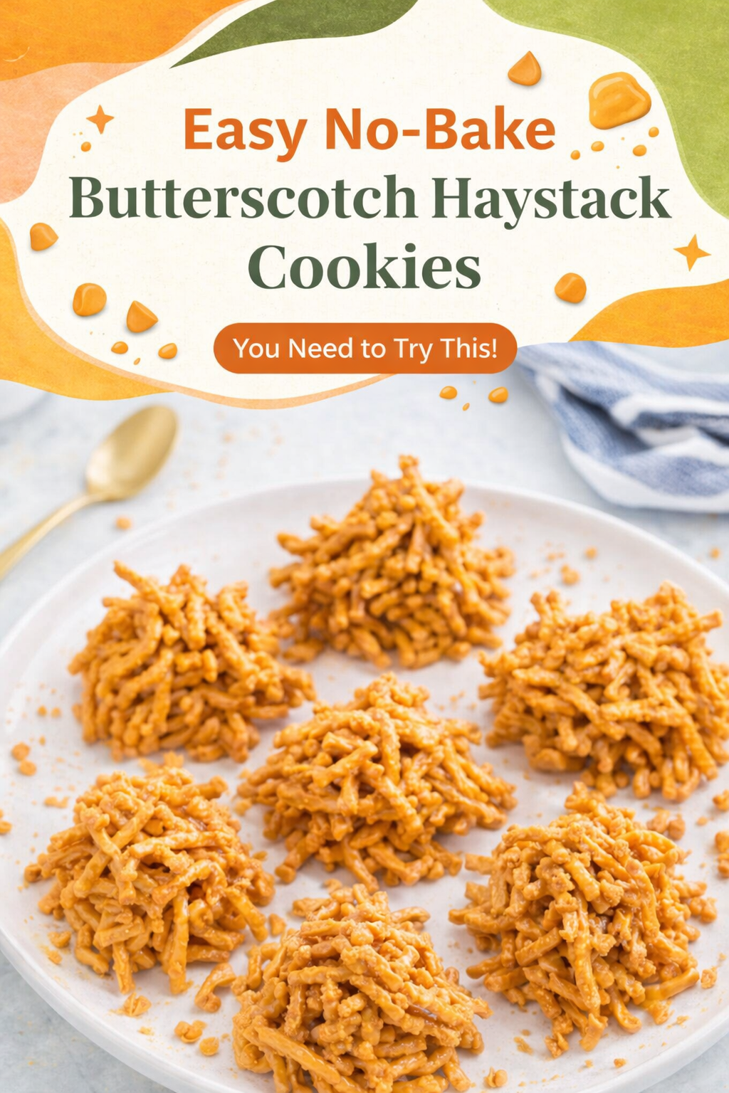 Simple Butterscotch Haystack Cookie Recipe