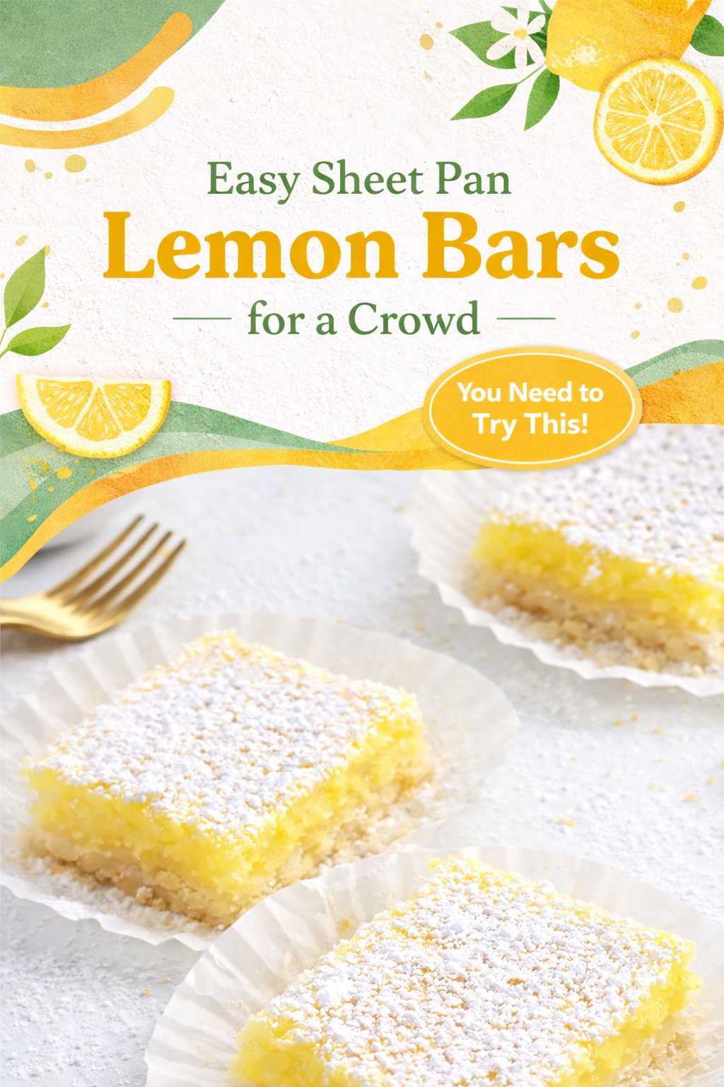 Simple Lemon Bars for a Large Crowd