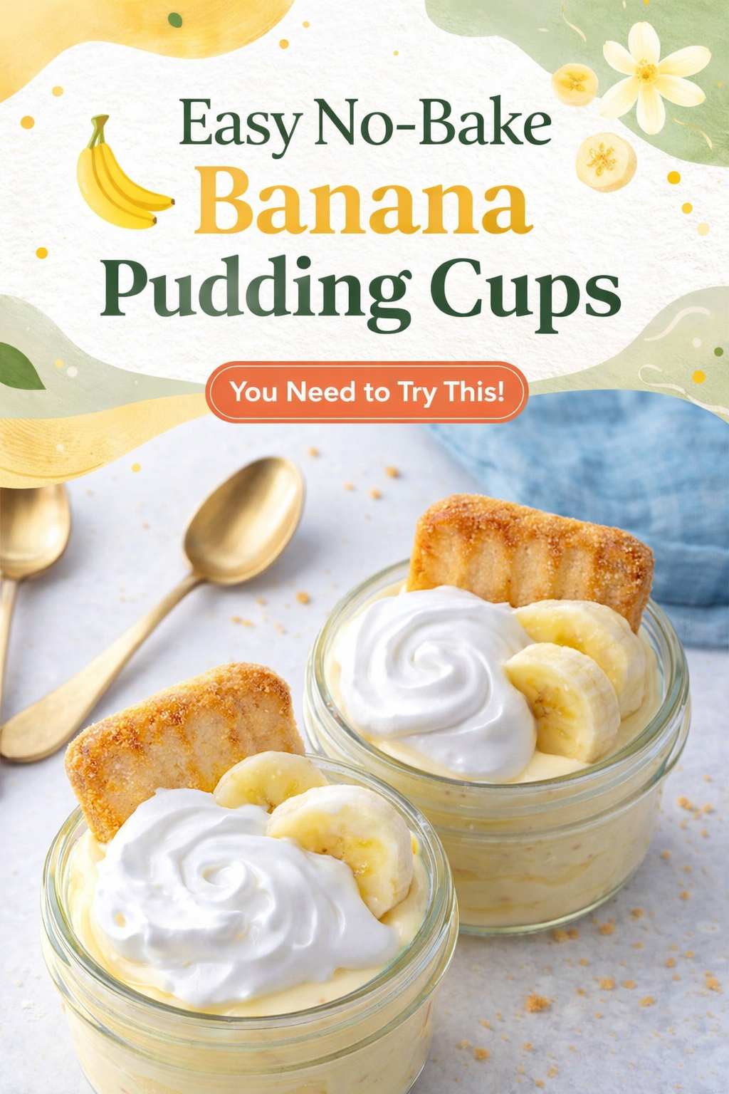 Simple No-Bake Banana Pudding Cups