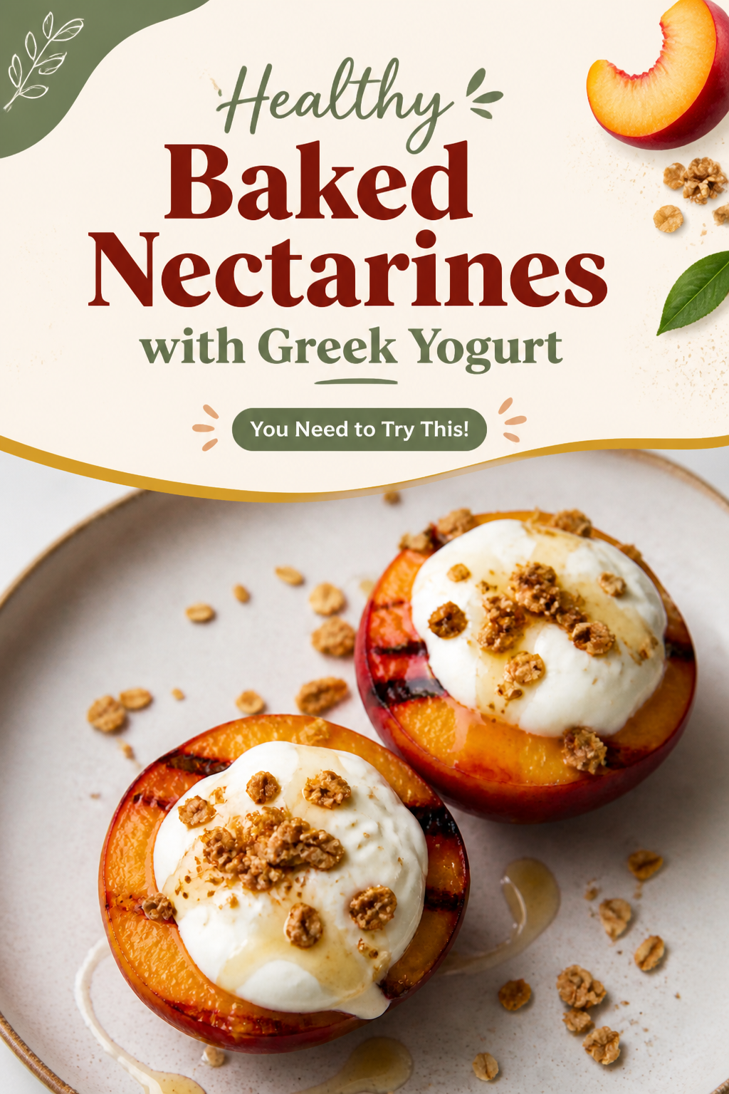 Baked Nectarines with Creamy Greek Yogurt