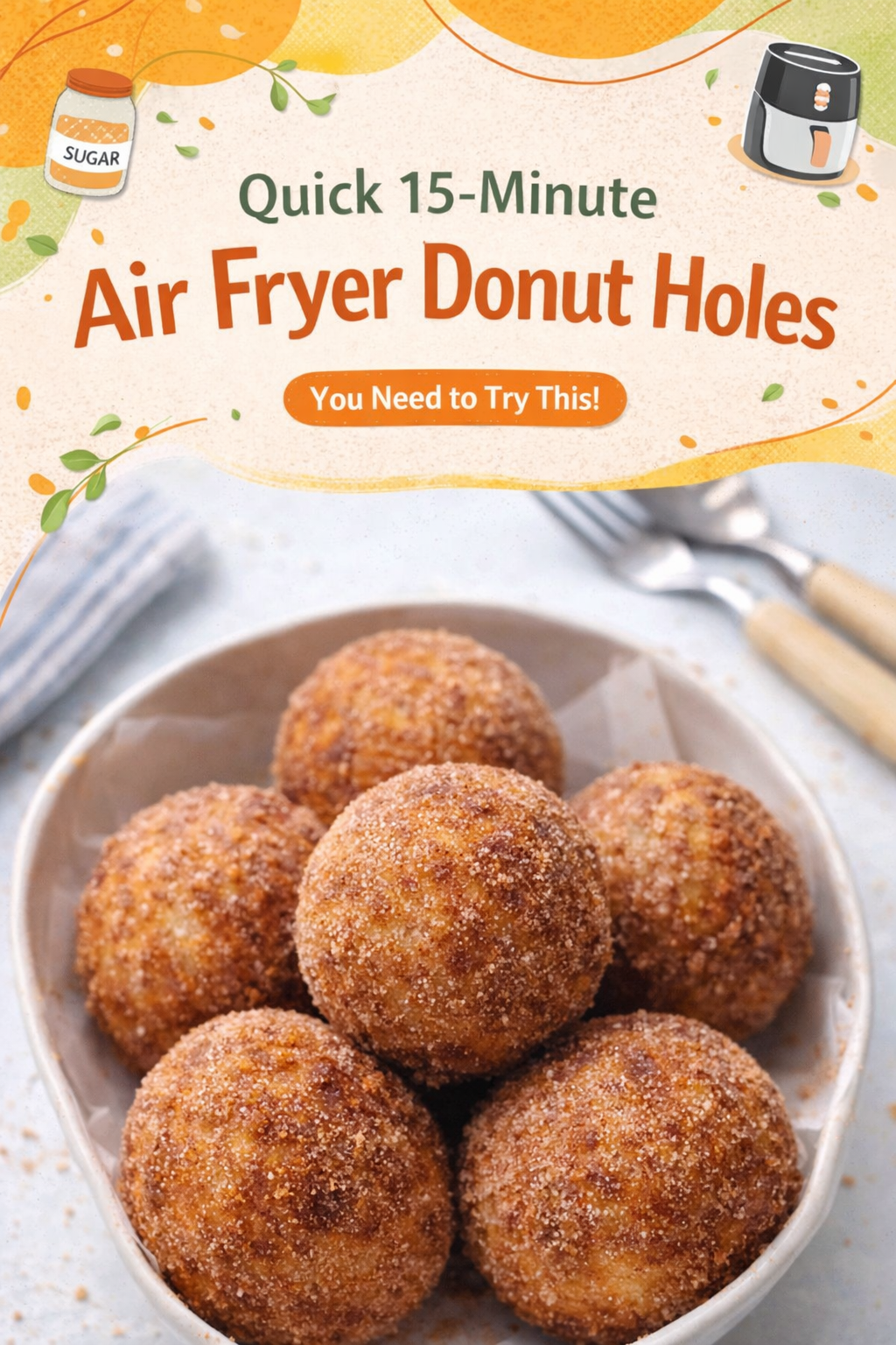 Fast Air Fryer Donut Holes Recipe