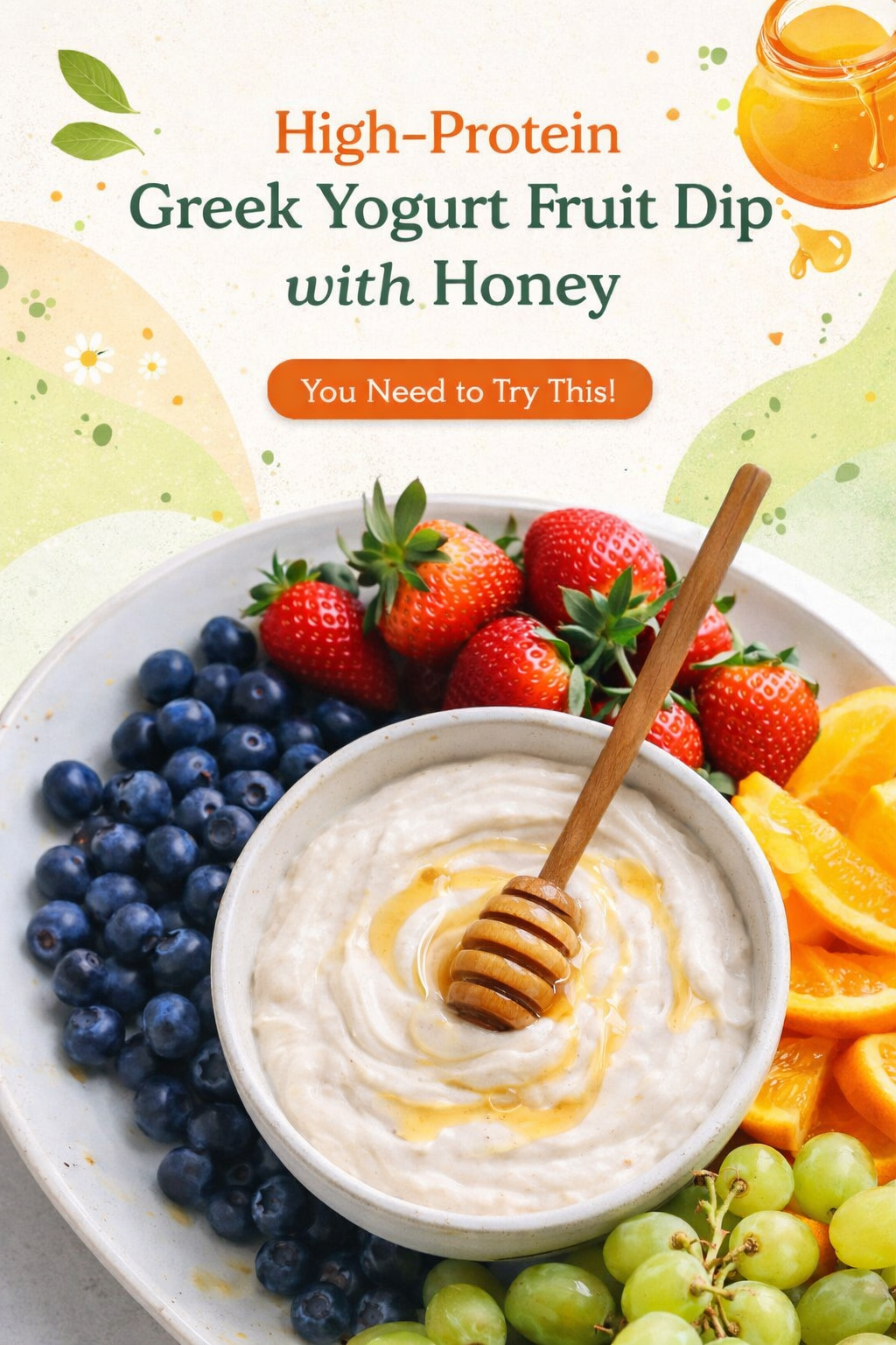 Honey Greek Yogurt Fruit Dip High Protein