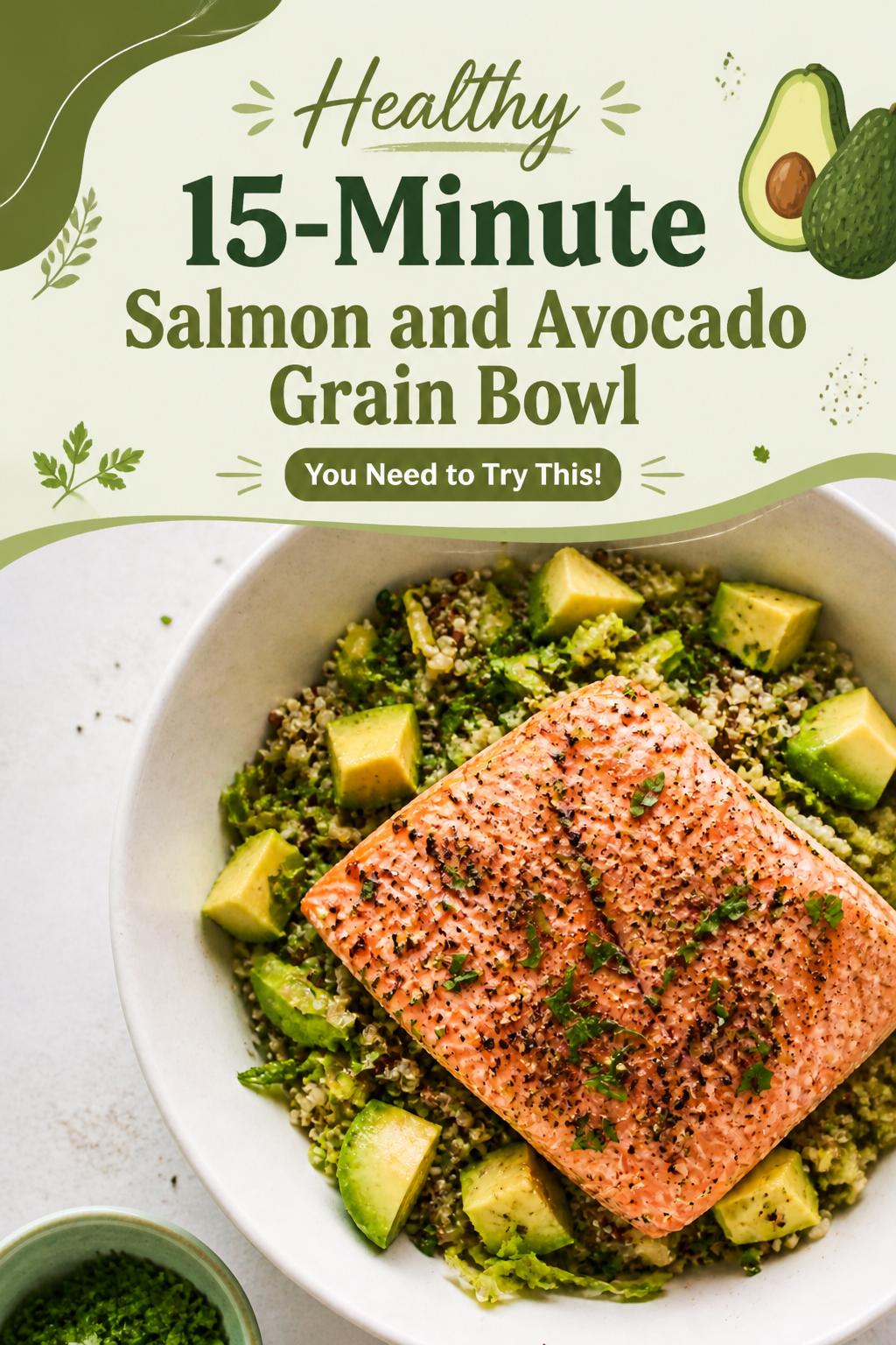 Quick Salmon Avocado Grain Bowl