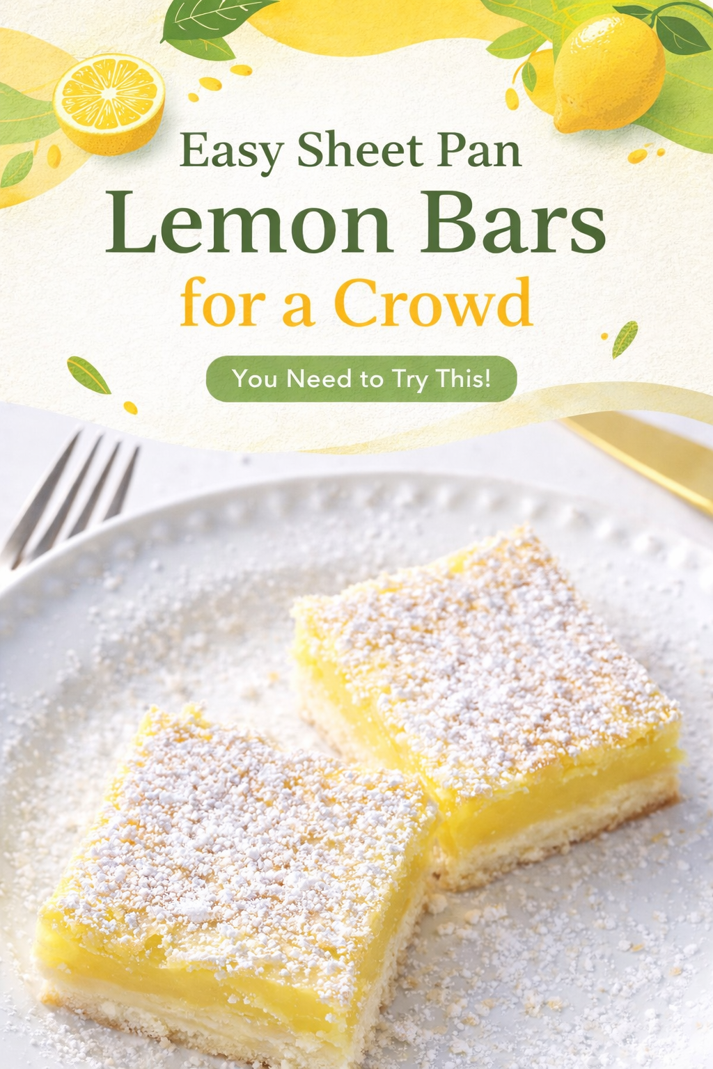 Sheet Pan Lemon Bars for a Big Crowd