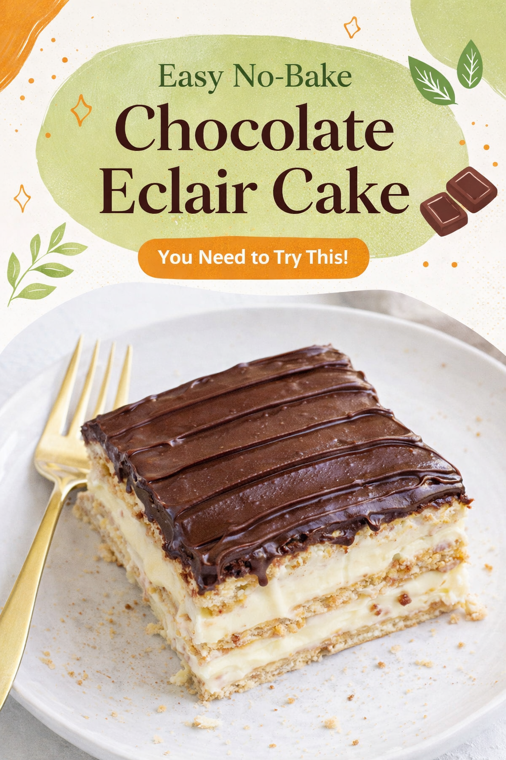 Simple No-Bake Chocolate Eclair Cake