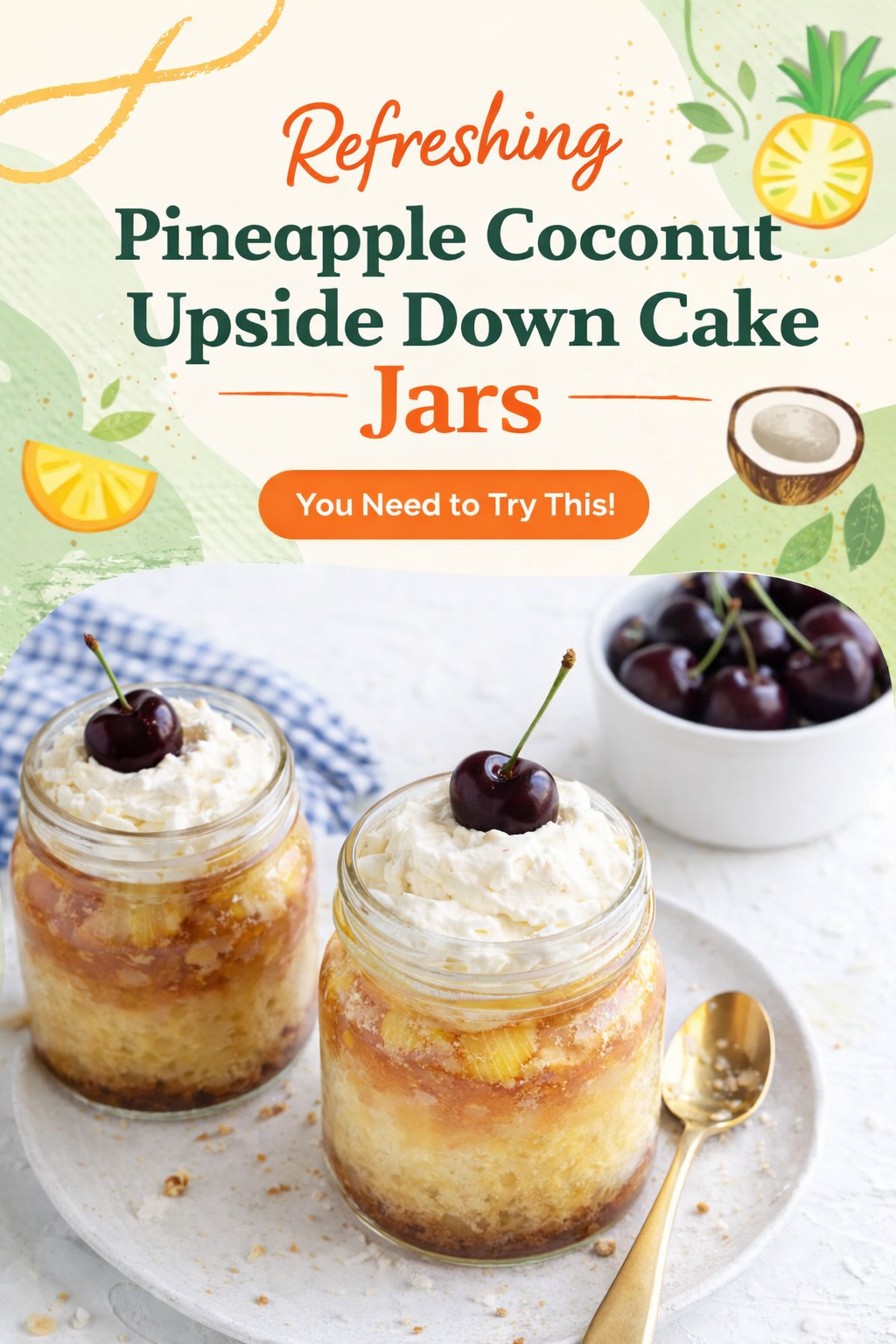 Tropical Pineapple Coconut Cake Jars